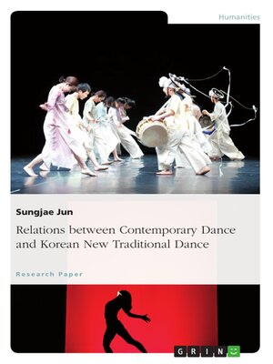 cover image of Relations between Contemporary Dance and Korean New Traditional Dance